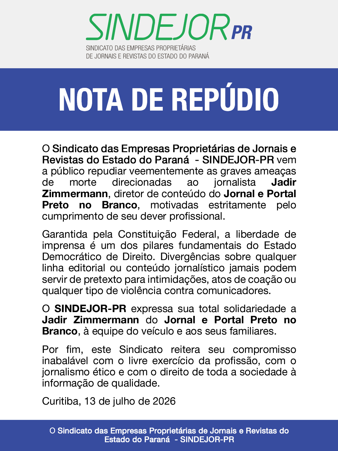 Nota de Repúdio em defesa ao jornalista Jadir Zimmermann e ao Jornal e Portal Preto no Branco